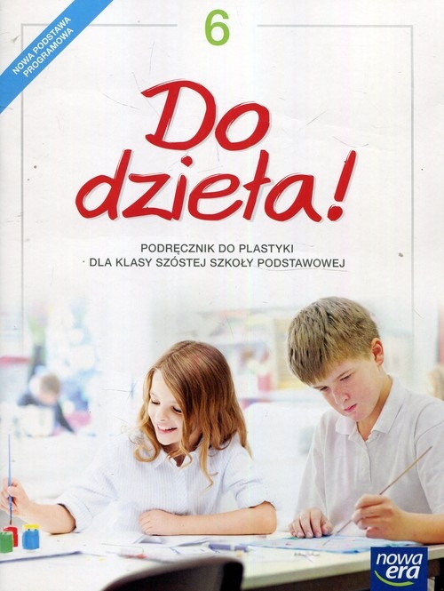 Plastyka SP DO DZIEŁA kl 6 Podr. RE