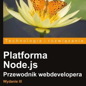 Platforma Node.js Przewodnik webdevelopera