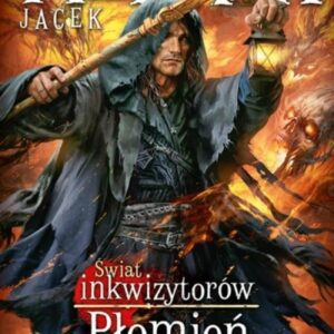 Płomień i krzyż.Świat inkwizytorów. Tom 2 (Br)