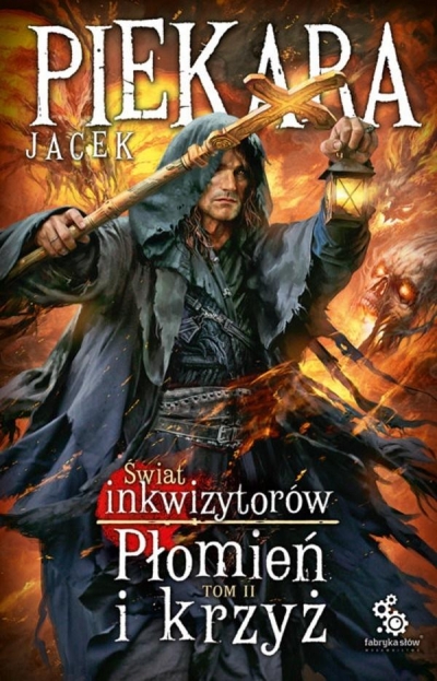 Płomień i krzyż.Świat inkwizytorów. Tom 2 (Br)