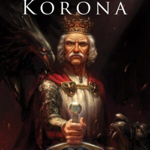 Płomienna korona. Odrodzone Królestwo Tom 3