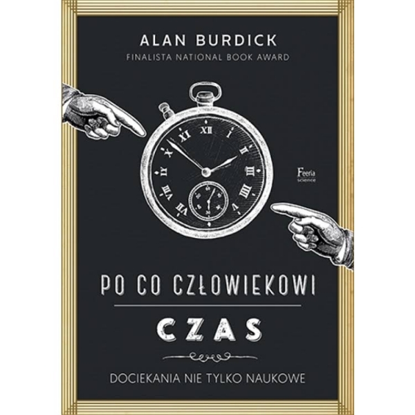 Po co człowiekowi czas