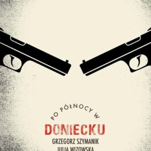 Po północy w Doniecku