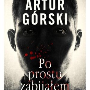 Po prostu zabijałem