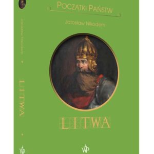 Początki państw. Litwa