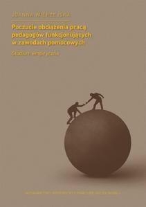 Poczucie obciążenia pracą pedagogów...