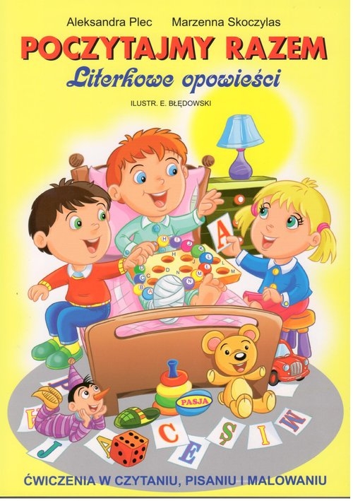 Poczytajmy razem. Literkowe opowieści