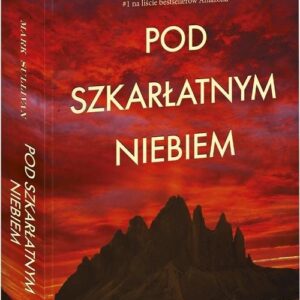 Pod szkarłatnym niebem