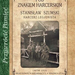Pod znakiem harcerskim