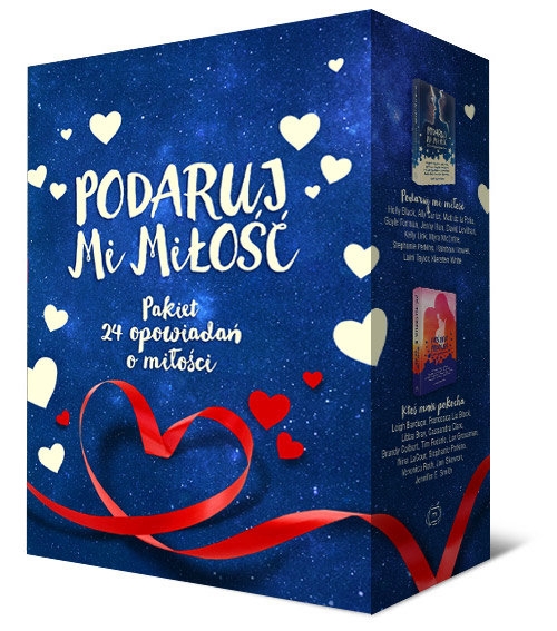 Podaruj mi miłość / Ktoś mnie pokocha. Pakiet 24 opowiadań o miłości