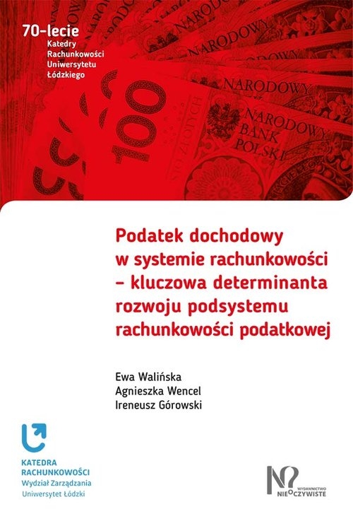 Podatek dochodowy w systemie rachunkowości. kluczowa determinanta rozwoju podsystemu rachunkowości