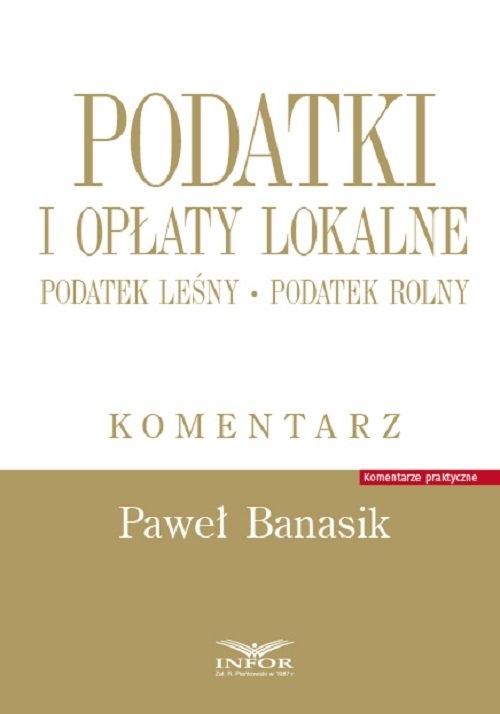 Podatki i opłaty lokalne.Podatek leśny Podatek rolny
