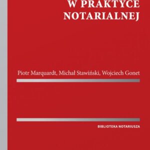 Podatki w obrocie nieruchomościami w praktyce notarialnej