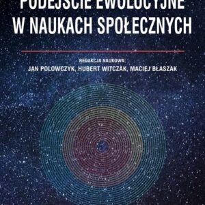 Podejście ewolucyjne w naukach społecznych