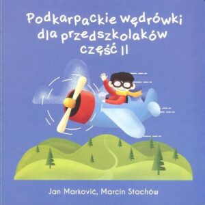 Podkarpackie wędrówki dla przedszkolaków 2