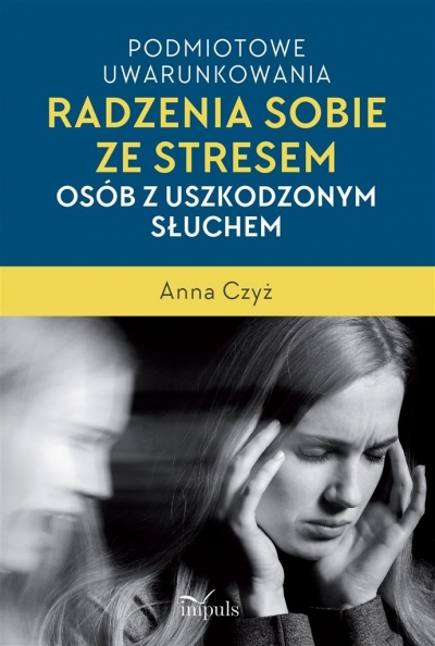 Podmiotowe uwarunkowania radzenia sobie ze...