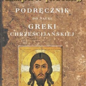 Podręcznik do nauki greki chrześcijańskiej w.2
