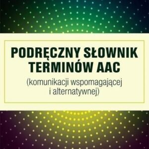 Podręczny słownik terminów AAC
