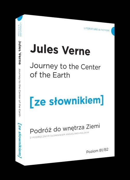Podróż do wnętrza Ziemi wersja angielska z podręcznym słownikiem