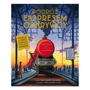 Podróż Ekspresem Odkrywcy