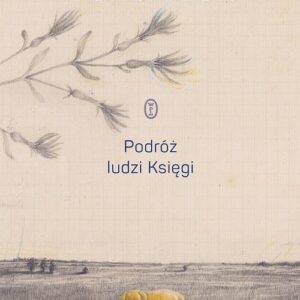 Podróż ludzi Księgi