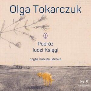 Podróż ludzi Księgi (Audiobook)
