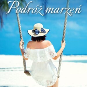 Podróż marzeń
