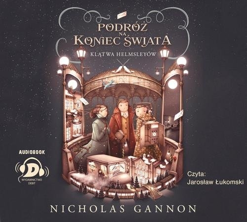 Podróż na koniec świata Klątwa Helmsleyów (Audiobook)