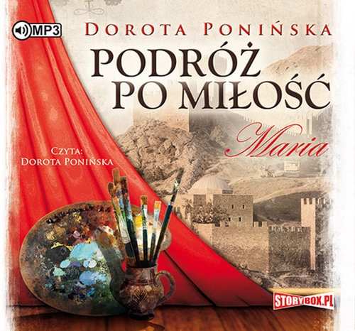 Podróż po miłość Maria
	 (Audiobook)