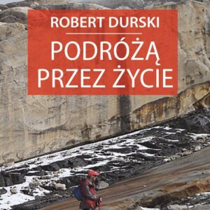 Podróżą przez życie