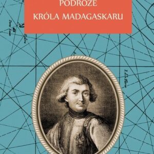 Podróże króla Madagaskaru