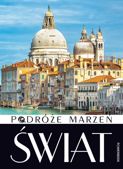 Podróże marzeń Świat