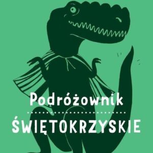 Podróżownik Świętokrzyskie
