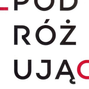Podróżując