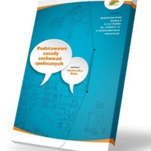 Podstawowe zasady zachowań społecznych