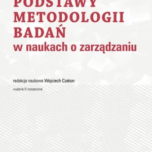 Podstawy metodologii badań w naukach o zarządzaniu