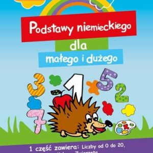 Podstawy niemieckiego dla małego i dużego 1 w.2016