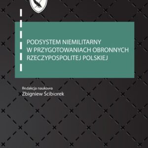 Podsystem niemilitarny w przygotowaniach obronnych Rzeczypospolitej Polskiej
