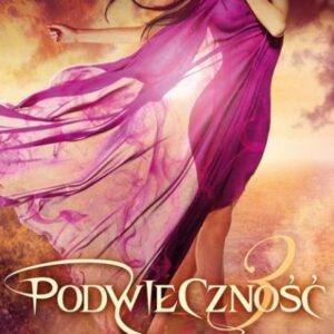 Podwieczność T.3 Wieczna więź