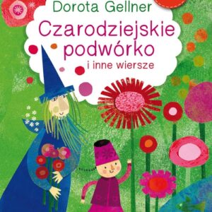 Poeci  dla dzieci Czarodziejskie podwórko