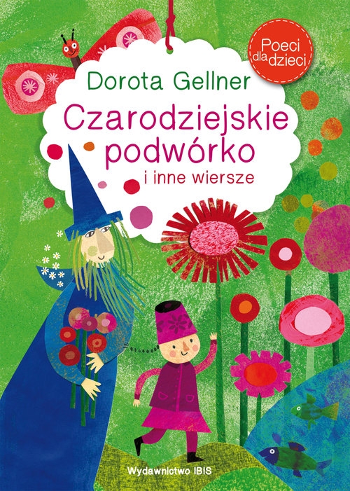 Poeci dla dzieci Czarodziejskie podwórko
