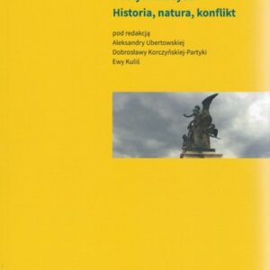 Poetyki ekocydu. Historia, natura, konflikt