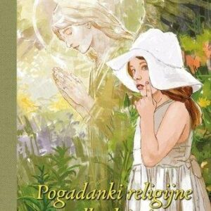 Pogadanki religijne dla dzieci