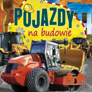 Pojazdy na budowie