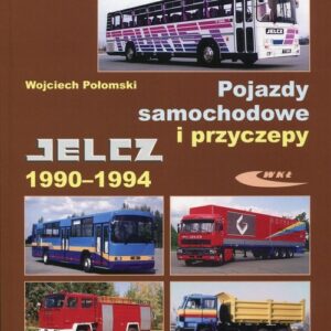 Pojazdy samochodowe i przyczepy Jelcz 1990-1994
