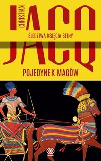 Pojedynek magów. Śledztwa księcia Setny Tom 4