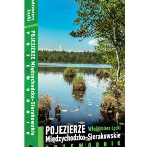 Pojezierze Międzychodzko-Sierakowskie