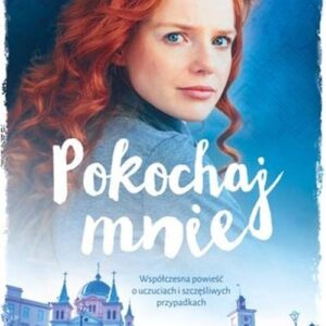 Pokochaj mnie