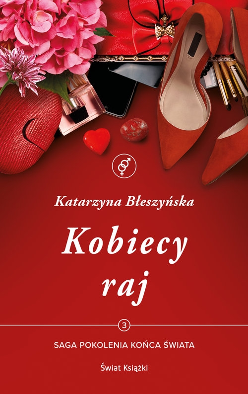 Pokolenie końca świata T.3 Kobiecy raj