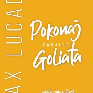 Pokonaj swojego Goliata